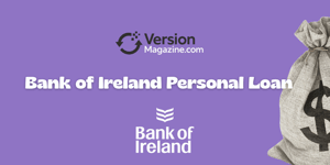 Bank of Ireland Personal Loan: See everything you need to know