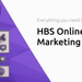 HBS Online Digital Marketing Course: Everything You Need to Know